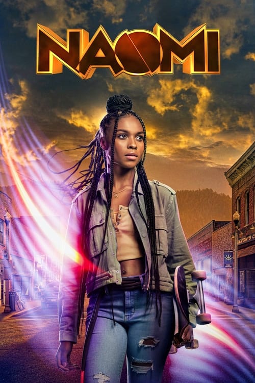 Naomi : 1.Sezon 1.Bölüm
