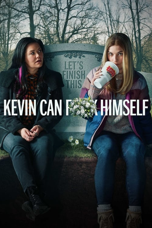 Kevin Can F**K Himself : 2.Sezon 2.Bölüm