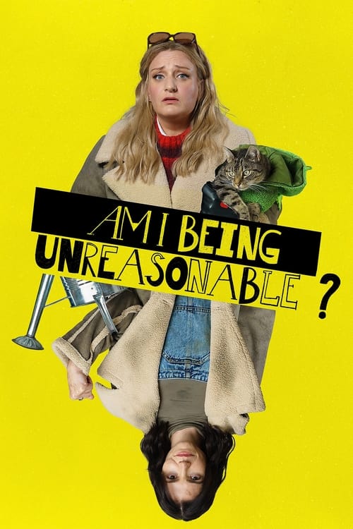Am I Being Unreasonable? : 2.Sezon 2.Bölüm