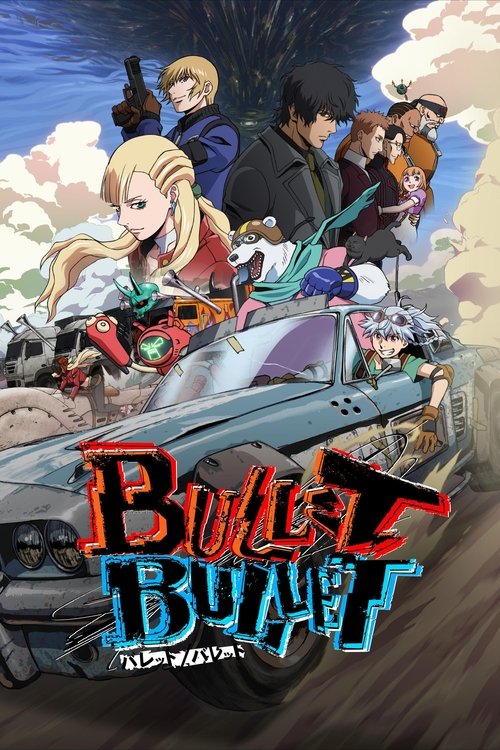 Bullet Bullet : 1.Sezon 1.Bölüm