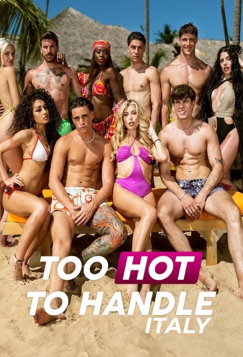 Too Hot to Handle Italy : 1.Sezon 2.Bölüm