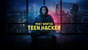 Most Wanted Teen Hacker izle